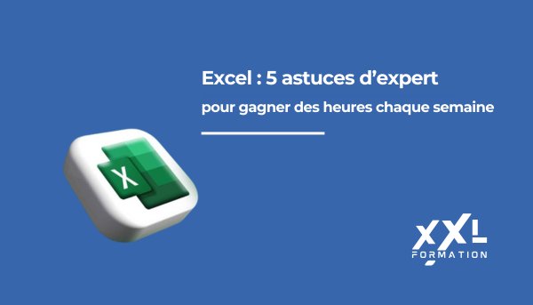 Les 5 astuces d’Excel que même les pros ignorent encore (et comment elles boostent votre productivité )